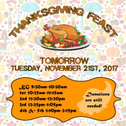Thanksgiving Feast is tomorrow!! 